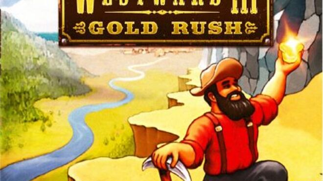 Westward III: Gold Rush Free Download