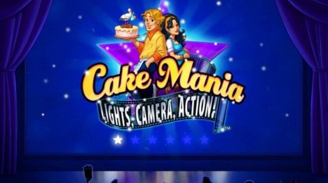 Cake Mania: Lights, Camera, Action! Free Download