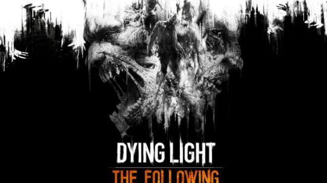 Dying Light: The Following Enhanced Edition GOG Free Download