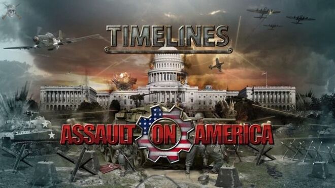 Timelines Assault On America Free Download