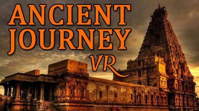 Ancient Journey VR Free Download