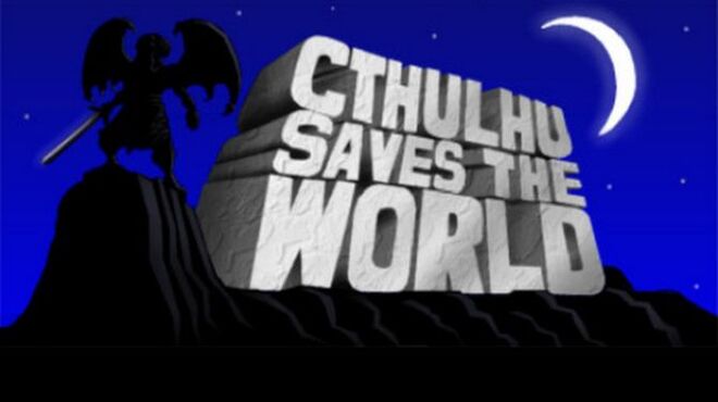 Cthulhu Saves the World Free Download