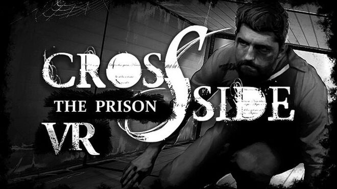 CrossSide: The Prison Free Download