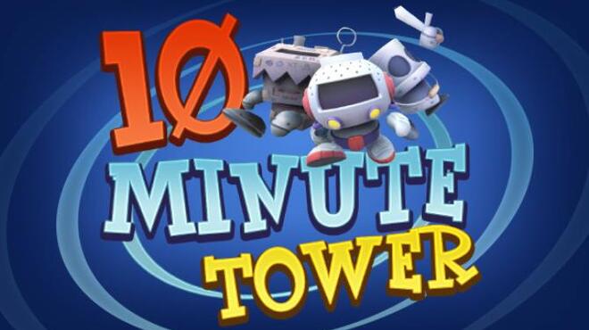10 Minute Tower Free Download