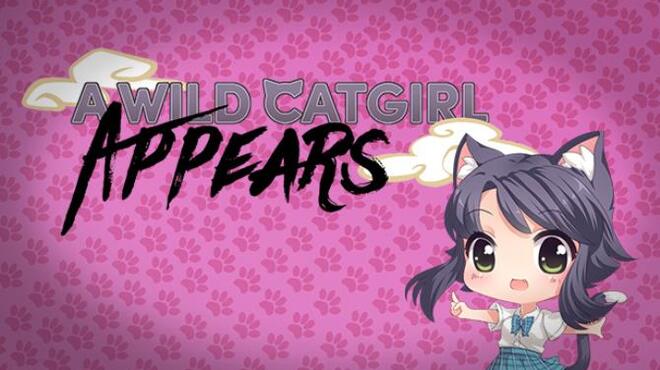 A Wild Catgirl Appears! Free Download