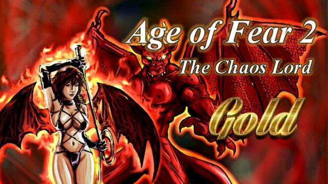 Age of Fear 2: The Chaos Lord GOLD Free Download