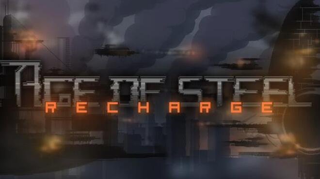 Age of Steel: Recharge Free Download
