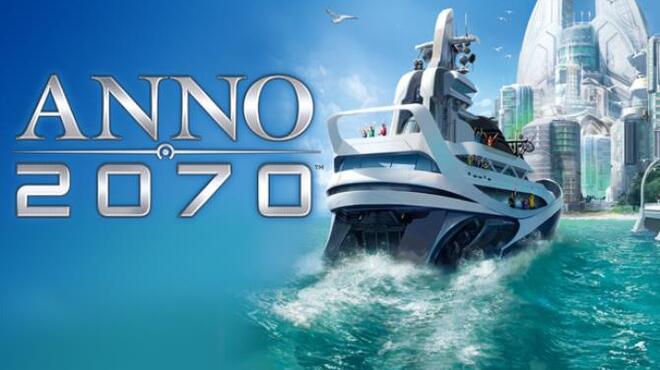 Anno 2070™ Free Download