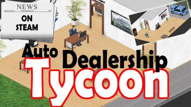 Auto Dealership Tycoon Free Download