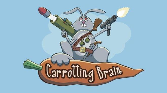 Carrotting Brain Free Download