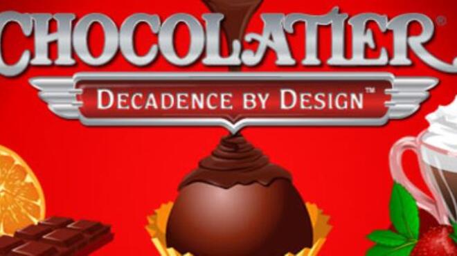 Chocolatier®: Decadence by Design™ Free Download