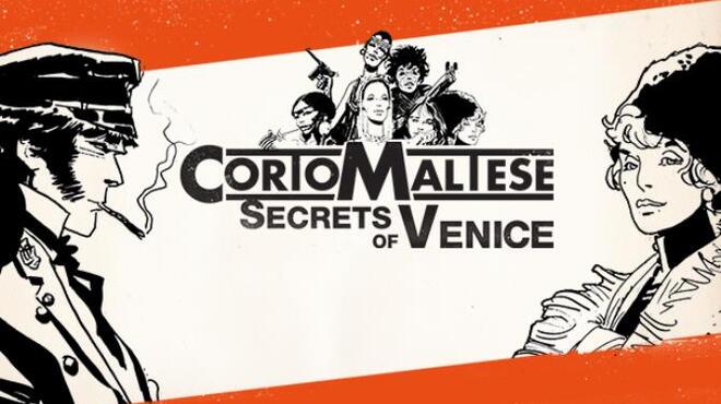 Corto Maltese - Secrets of Venice Free Download