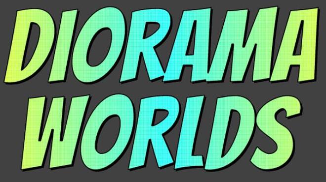 Diorama Worlds Free Download