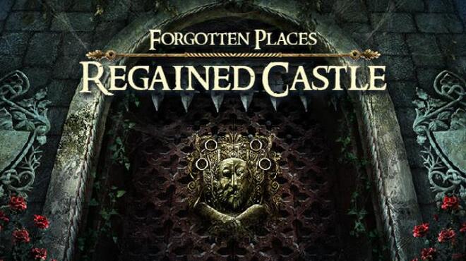 Forgotten Places: Regained Castle Free Download