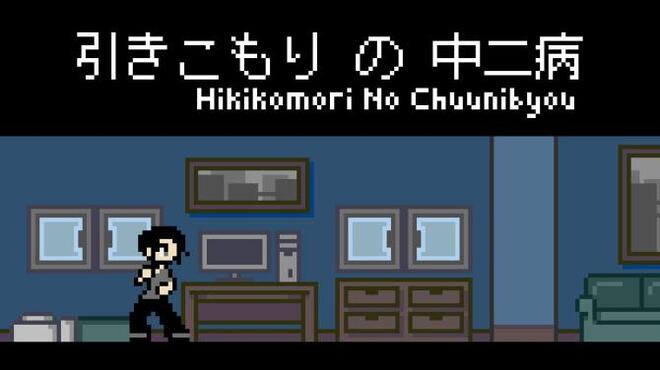 Hikikomori No Chuunibyou Free Download