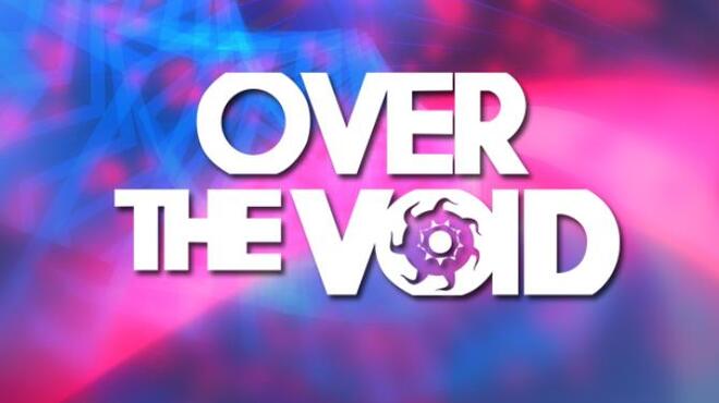 Over The Void Free Download