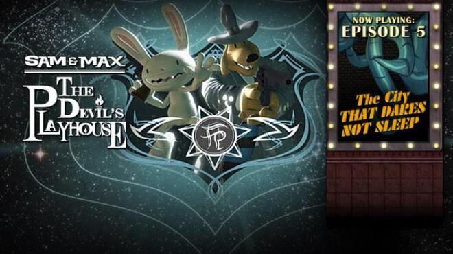 Sam & Max: The Devil’s Playhouse  Free Download
