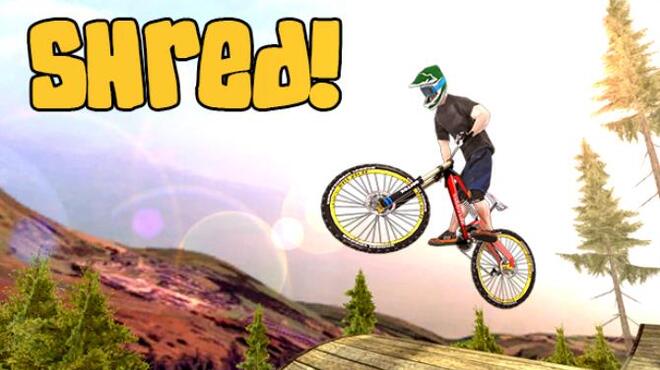 Shred! Downhill Mountain Biking Free Download