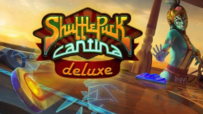 Shufflepuck Cantina Deluxe Free Download