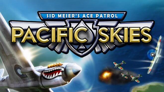 Sid Meier’s Ace Patrol: Pacific Skies Free Download