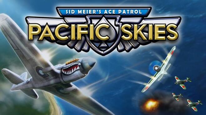 Sid Meier’s Ace Patrol: Pacific Skies Torrent Download
