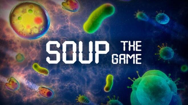 Soup: the Game Free Download