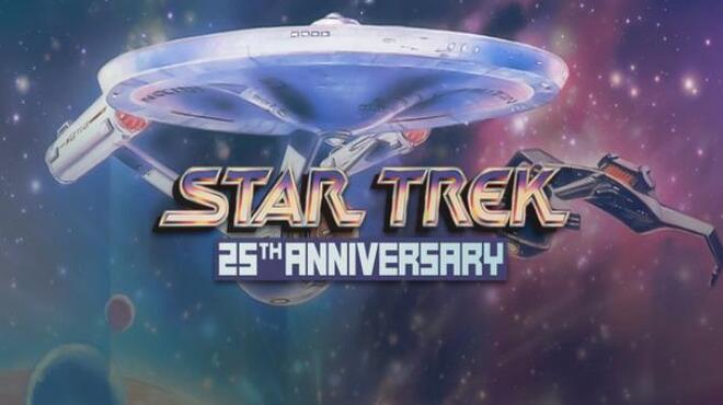 Star Trek™ : 25th Anniversary Free Download