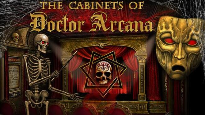 The Cabinets of Doctor Arcana Free Download