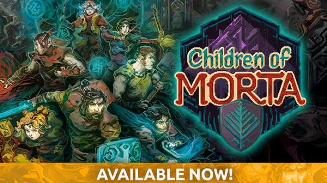 Children of Morta Free Download