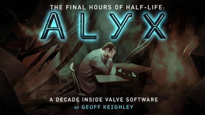 Half-Life: Alyx - Final Hours Free Download