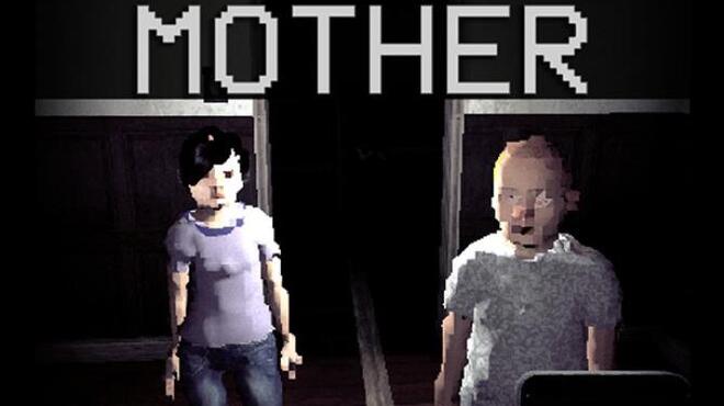MOTHER Free Download