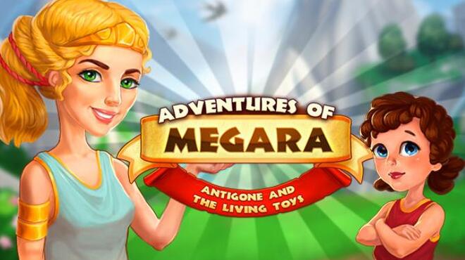 Adventures of Megara: Antigone and the Living Toys Free Download