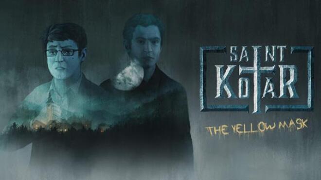 Saint Kotar: The Yellow Mask Free Download