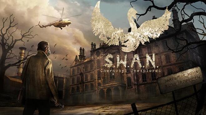 S.W.A.N.: Chernobyl Unexplored Free Download