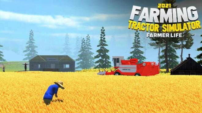Farming Tractor Simulator 2021: Farmer Life Free Download