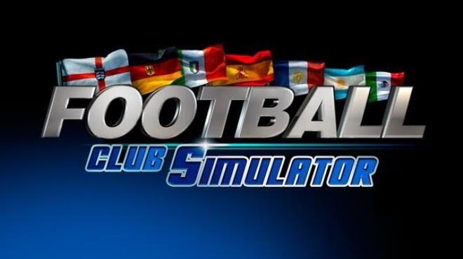 Football Club Simulator - FCS #21 Free Download