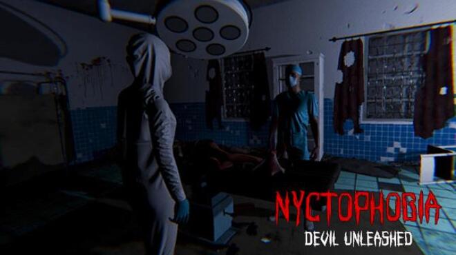 Nyctophobia: Devil Unleashed Free Download