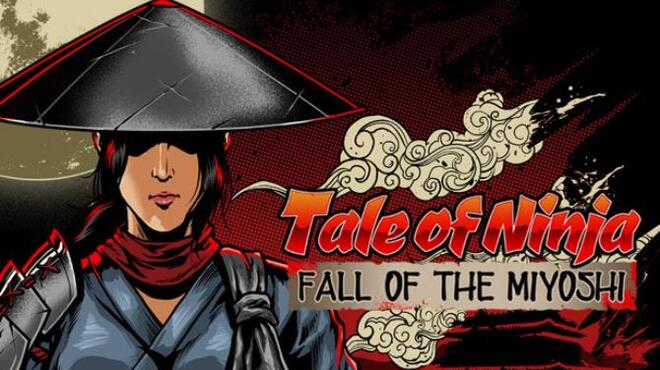 Tale of Ninja: Fall of the Miyoshi Free Download