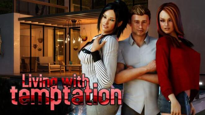 Living with Temptation 1 - REDUX Free Download