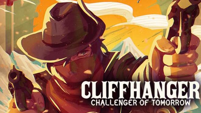 Cliffhanger: Challenger of Tomorrow Free Download