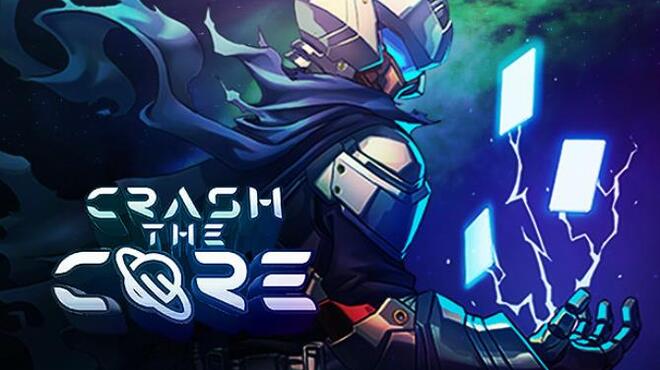 Crash The Core Free Download
