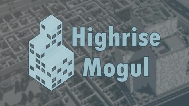 Highrise Mogul Free Download