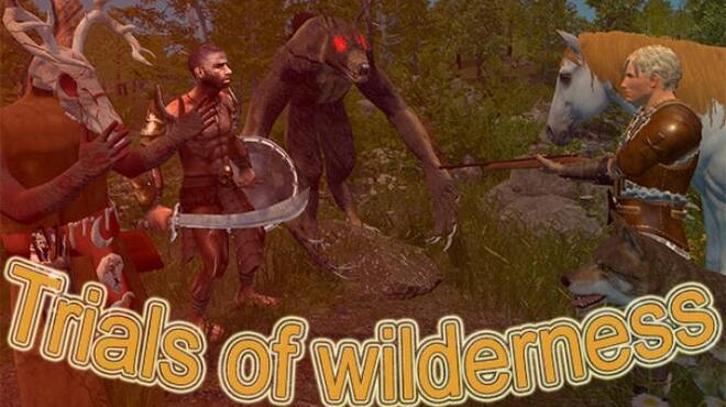 Trials of Wilderness Free Download