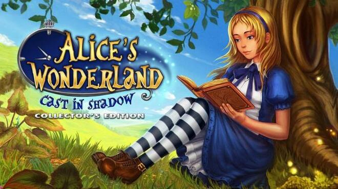 Alice's Wonderland: Cast In Shadow Collector's Edition Free Download