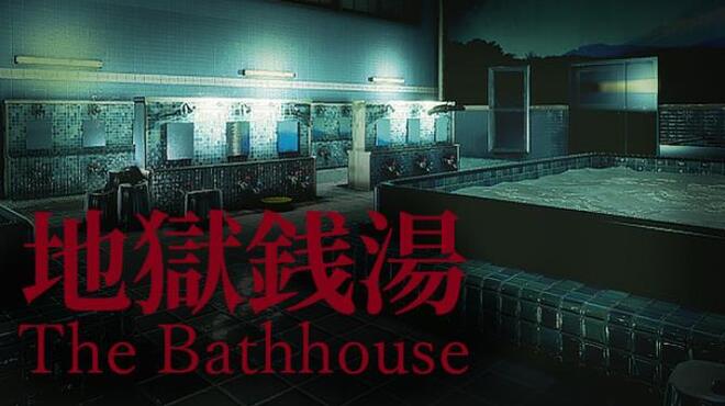 [Chilla's Art] The Bathhouse | 地獄銭湯♨️ Free Download