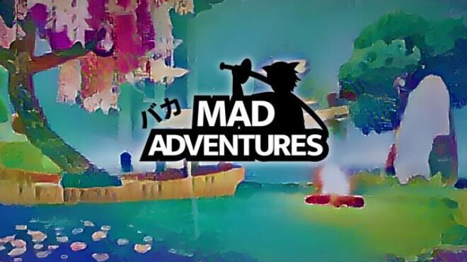 Mad Adventures Free Download