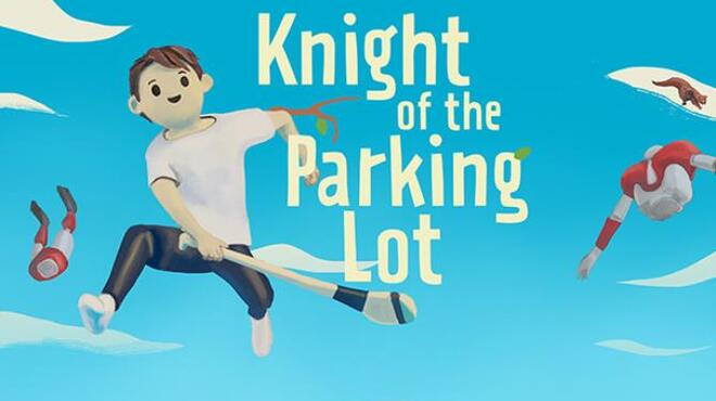 Knight Of The Parking Lot Free Download