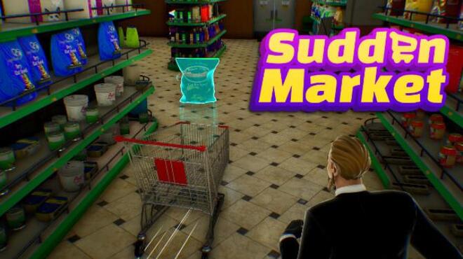 Sudden Market Free Download
