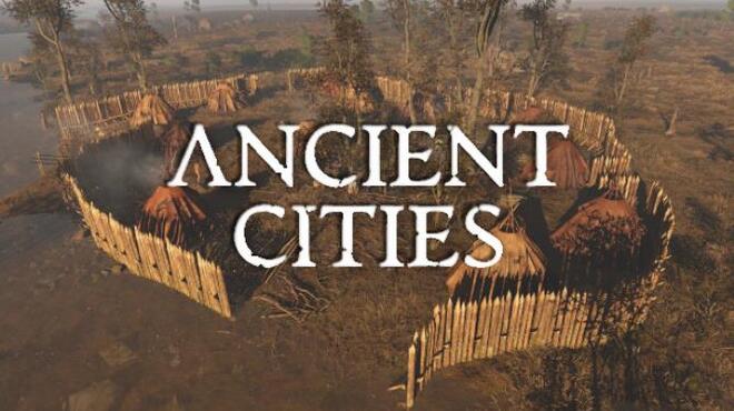 Ancient Cities Free Download (v1.0.0.1)