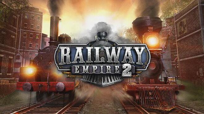 Railway Empire 2 Free Download